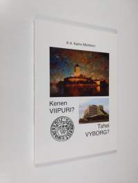 Kenen Viipuri = Tshei Vyborg ()