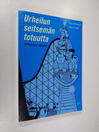 Urheilun seitsemän totuutta : johtamisen reseptit