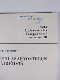 Oppilasarvostelun häiriöistä
