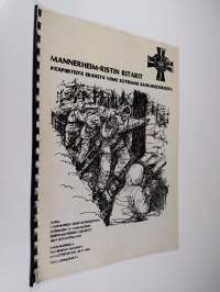 Mannerheim-ristin ritarit : pääpiirteitä eräästä viime sotiemme sankarijoukosta