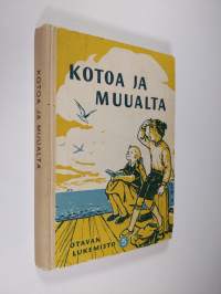 Kotoa ja muualta : Otavan 5. lukemisto