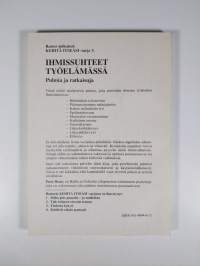 Ihmissuhteet työelämässä : pulmia ja ratkaisuja