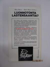 Luonnotonta lastensaantia?