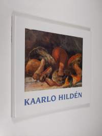 Kaarlo Hilden 1886-1963