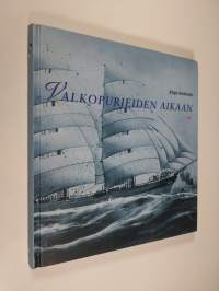 Valkopurjeiden aikaan