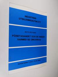 Företagandet och de hinder varmed de omgärdas