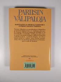 Pariisin välipaloja : Kaupunki makuelämyksinä (ERINOMAINEN)