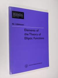 Elements of the Theory of Elliptic Functions