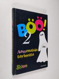 Böö! 2 : Aavemaisia tarinoita