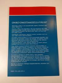 Onko omistamisella väliä?