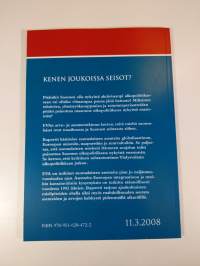Kenen joukoissa seisot? : EVAn Suomi, EU ja maailma -asennetutkimus 2008