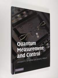 Quantum Measurement and Control (ERINOMAINEN)