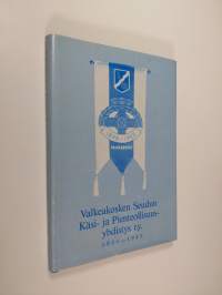 Valkeakosken seudun käsi- ja pienteollisuusyhdistys r.y. 30 vuotta