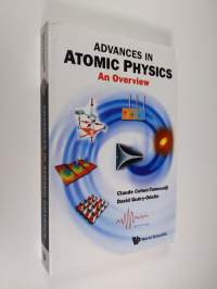 Advances in Atomic Physics - An Overview