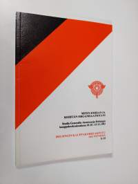 Miten johdan ja kehitän organisaatiotani : studia generalia -luentosarja Helsingin kauppakorkeakoulussa 18.10.-15.11.1983