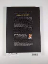 Proceedings Of The Conference In Honour Of The 90th Birthday Of Freeman Dyson (ERINOMAINEN)