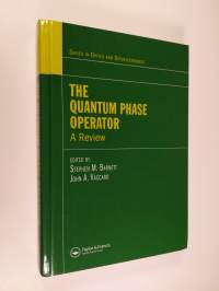 The Quantum Phase Operator - A Review (ERINOMAINEN)