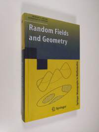 Random fields and geometry (ERINOMAINEN)