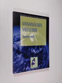 Kansainvälinen vastuumme : Suomen malli