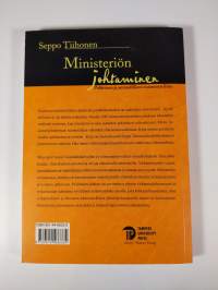 Ministeriön johtaminen : poliittisen ja ammatillisen osaamisen liitto (tekijän omiste)