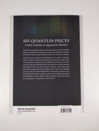 Six Quantum Pieces : a first course in quantum physics (ERINOMAINEN)