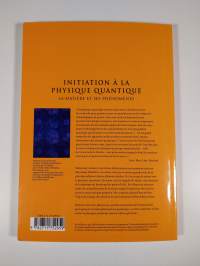 Initiation à la physique quantique : la matière et ses phénomènes