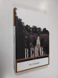 Berg : en roman (ERINOMAINEN)