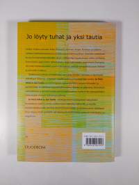 Jo löyty tuhat ja yksi tautia (ERINOMAINEN)