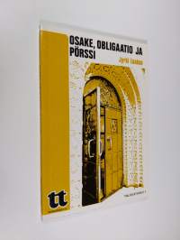 Osake, obligaatio ja pörssi