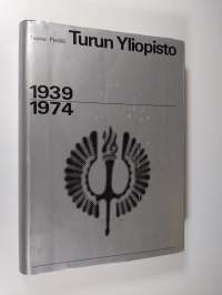 Turun yliopisto 1939-1974