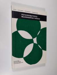 Psykosomatiikka : monitieteellinen katsaus