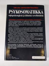 Psykosomatiikka : nykynäkemyksiä ja kliinisiä sovellutuksia