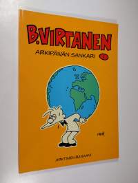 B. Virtanen 1 : Arkipäivän sankari