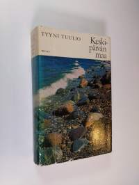 Keskipäivän maa : 1916-1941