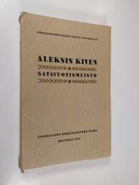 Aleksis Kiven satavuotismuisto : 10.X.1934