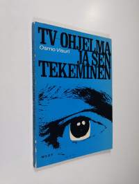 TV-ohjelma ja sen tekeminen