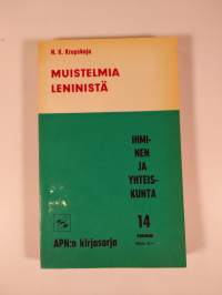 Leninin elämänvaiheet / Muistelmia Leninistä