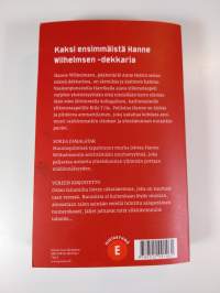 Kuoleman kasvot : Kaksi ensimmäistä Hanne Wilhelmsen -dekkaria