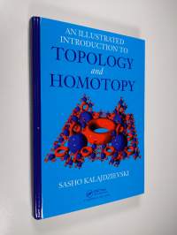 An Illustrated Introduction to Topology and Homotopy