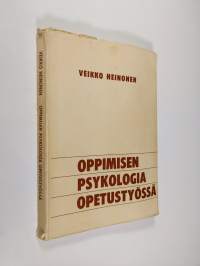 Oppimisen psykologia opetustyössä