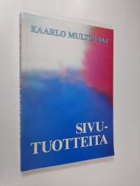 Sivutuotteita