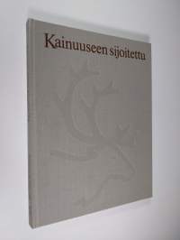 Kainuuseen sijoitettu : kuvaus Kajaani oy:n vaiheista vuoteen 1945