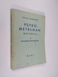 Psykometriikan metodeja 2, Psykometriikan erityiskysymyksiä