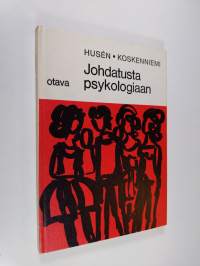 Johdatusta psykologiaan : Lukioasteen kouluja varten