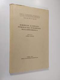 Kokeellis- ja sosiaalipsykologisia tutkimuksia maalaisnuorisolla