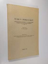 Turun poikasakit : sosiologinen tutkimus 9-16-vuotiaitten poikien spontaanisista ryhmistä vv 1944-1951