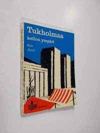 Tukholmaa kellon ympäri : opaskirjanen nähtävyyksistä, eri ruokailu-, ja huvittelu ja ostospaikoista