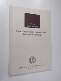 Outcome of Acute Nontraumatic Extremity Ischaemia (signeerattu)