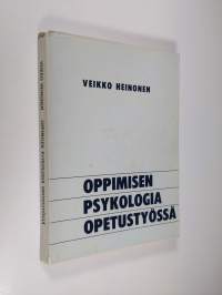 Oppimisen psykologia opetustyössä