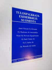 Tulospalkkausesimerkkejä Suomesta